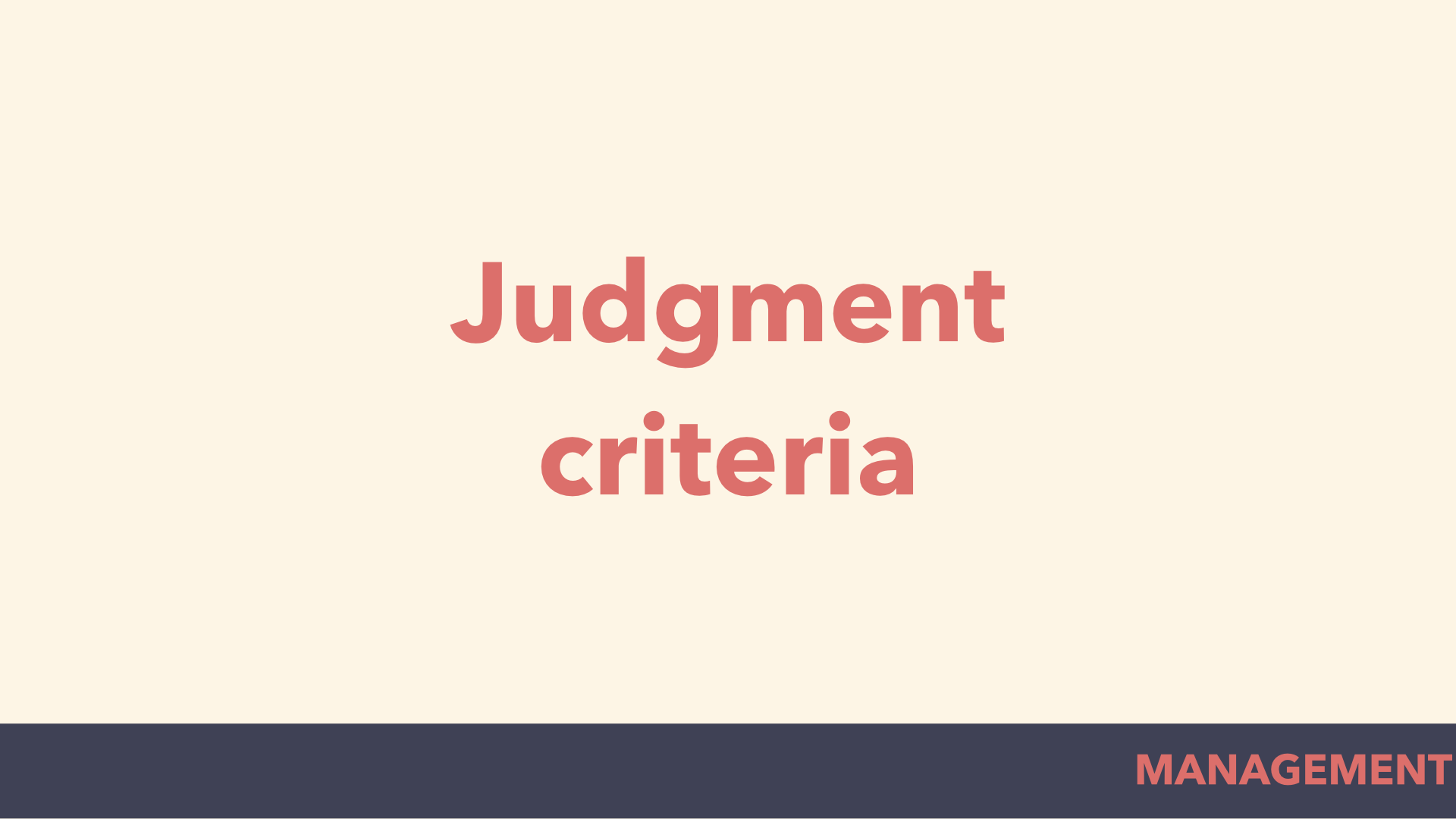 judgment criteria