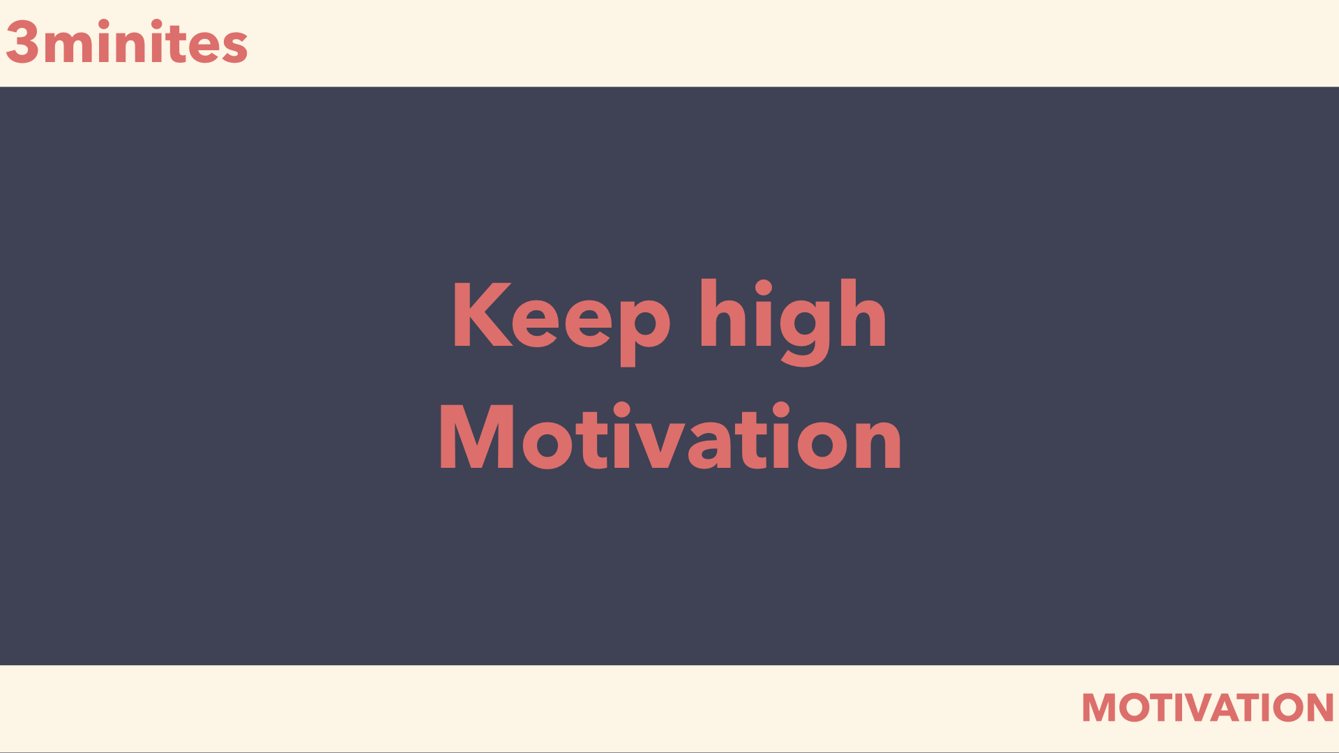 keep high motivation