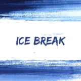ICE BREAK